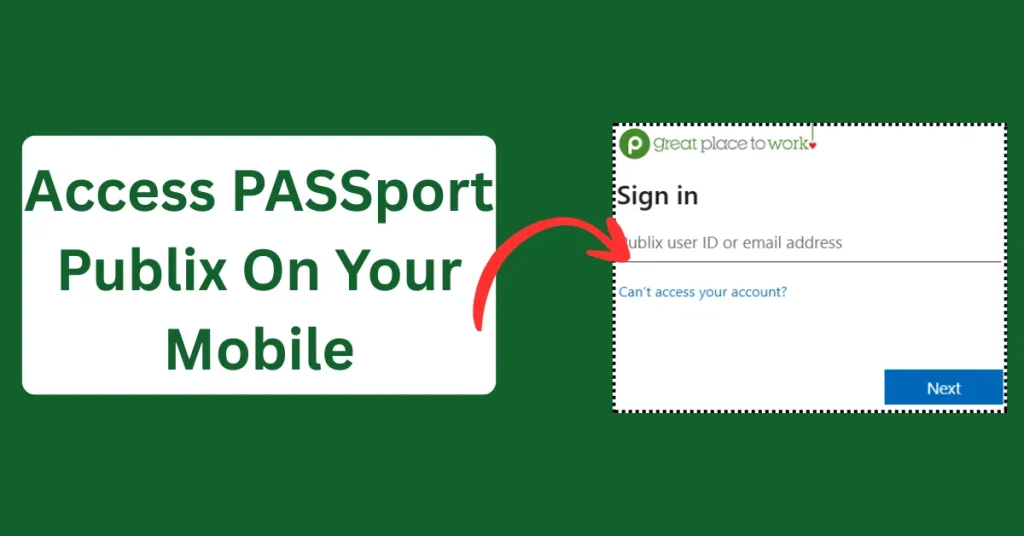 Access Passport Publix On Your Mobile